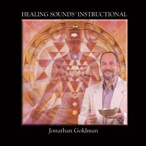 Healing Sounds Instructional CD by Jonathan Goldman